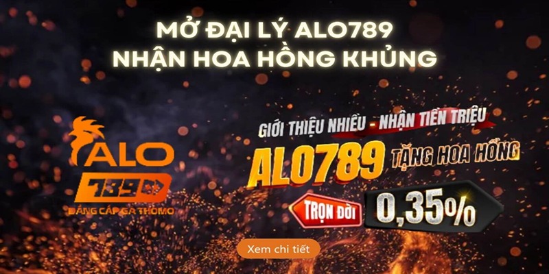 Lợi ích khi trở thành đại lý của nhà cái Alo789